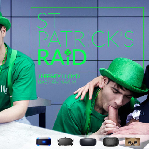 Sex VR Gay Porn Photo St. Patrick's raid